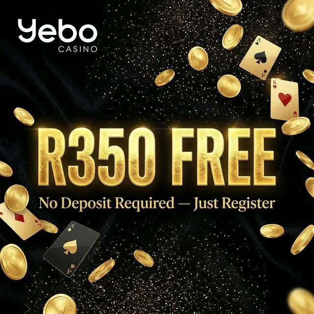 Yebo Casino R350 Free No Deposit Bonus — Just Register